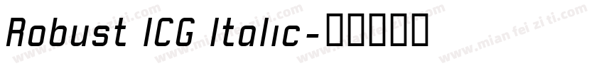 Robust ICG Italic字体转换
